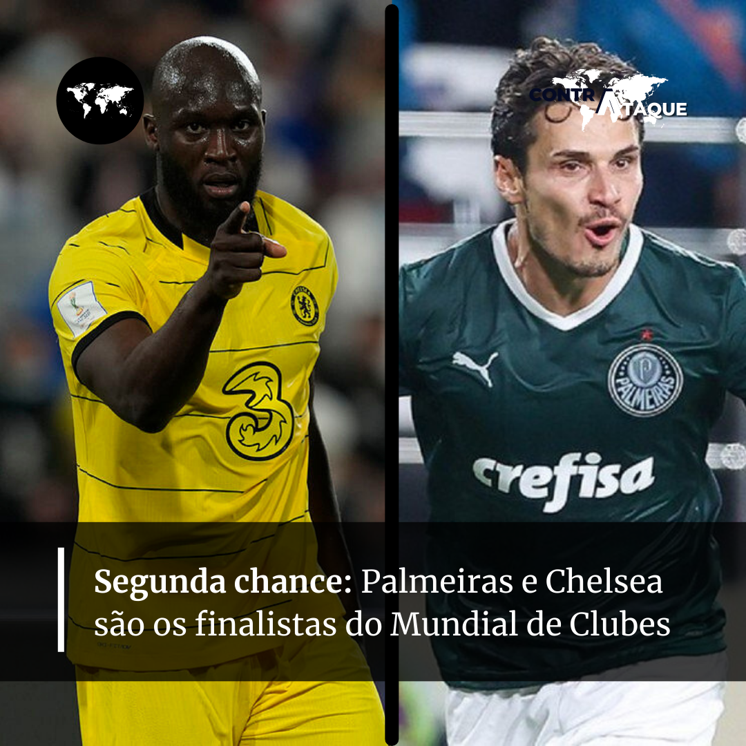 Segunda chance: Palmeiras e Chelsea são os finalistas do Mundial de Clubes – ContrAtaque Pelo Mundo